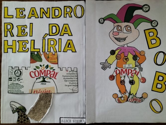 Trabalho final elaborado sobre a história infantil "Leandro Rei da Helíria" e o personagem "o Bobo" que representa a voz da consciência da história.