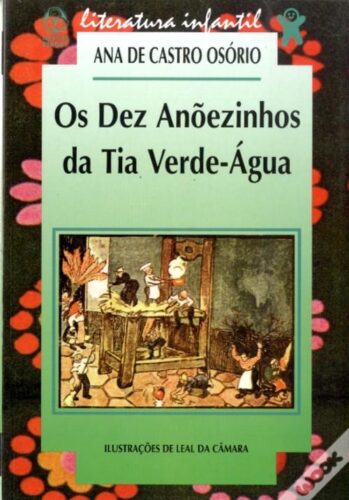 "Os Dez Anõezinhos da Tia Verde-Água", Ana de Castro Osório